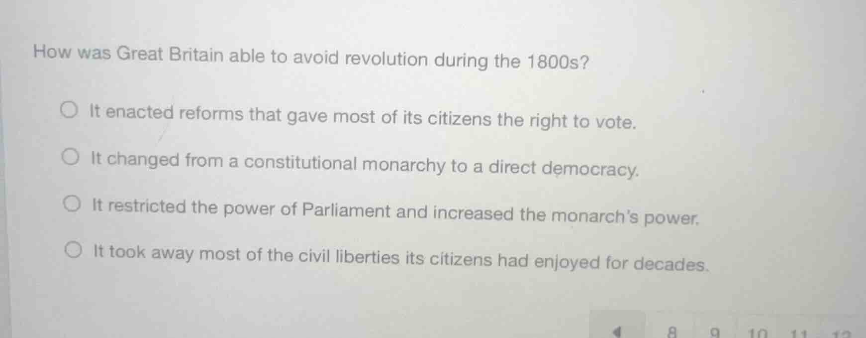 how was great britain able to avoid revolution during the 1800s? it ena…