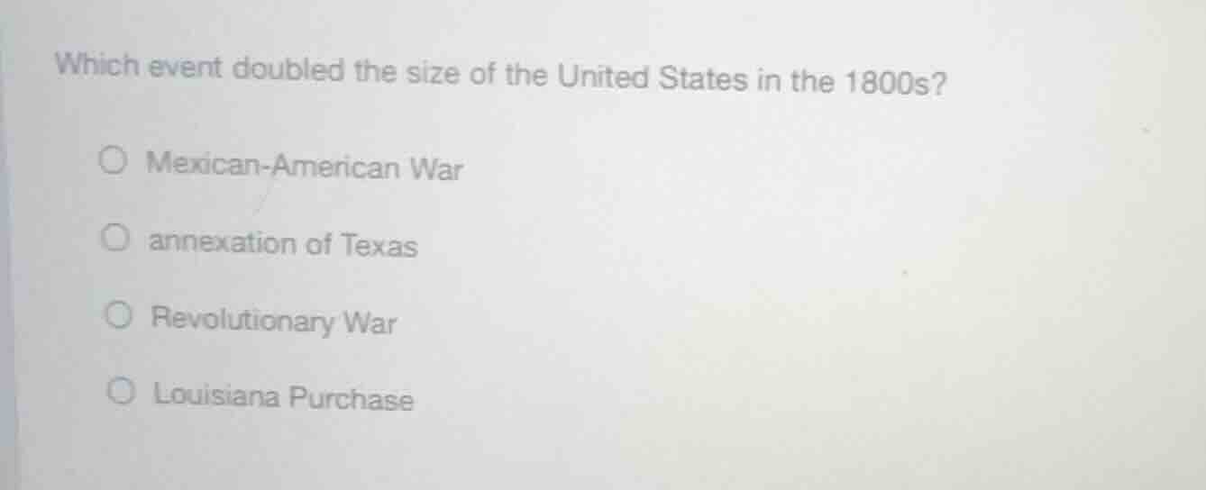 which event doubled the size of the united states in the 1800s? mexican…