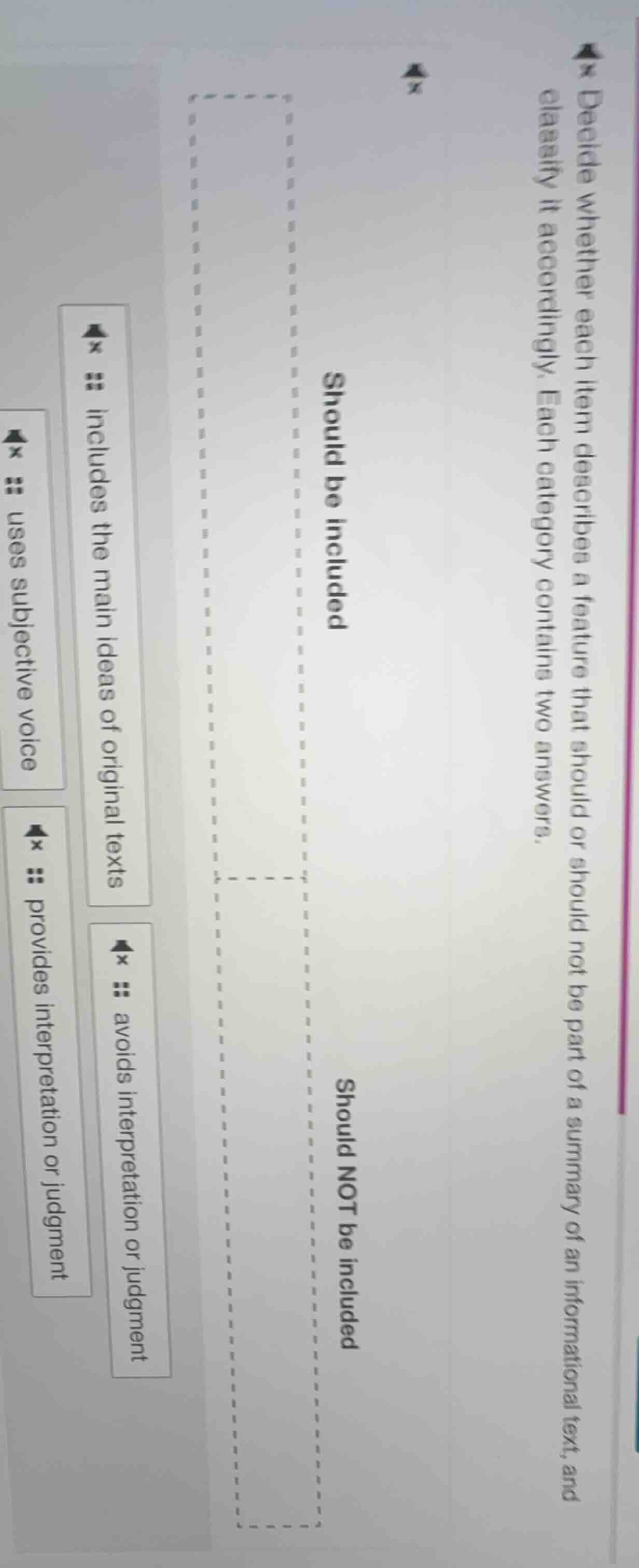 decide whether each item describes a feature that should or should not …