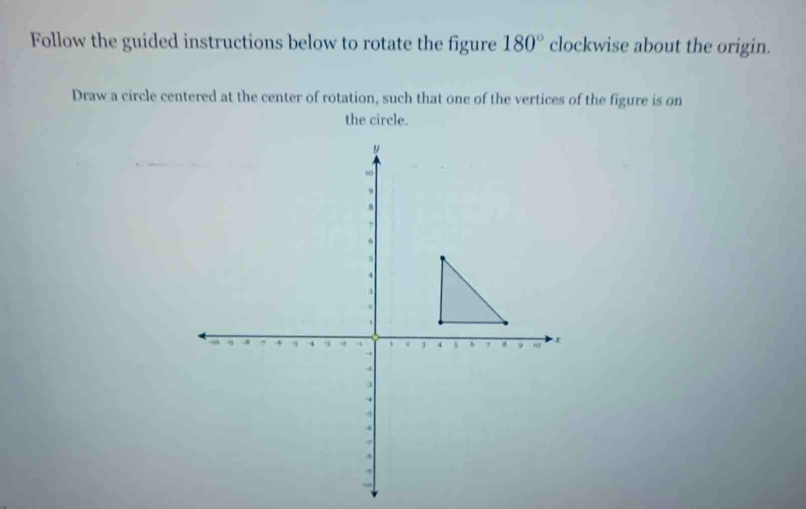 follow the guided instructions below to rotate the figure 180° clockwis…