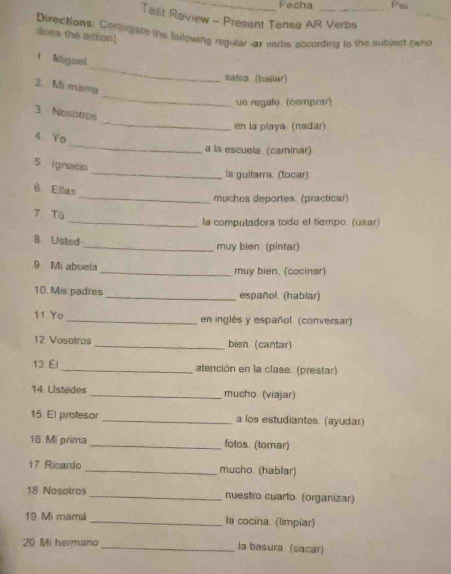 test review - present tense ar verbs directions: conjugate the followin…