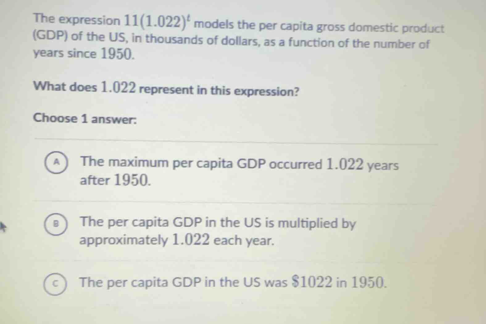 the expression $11(1.022)^t$ models the per capita gross domestic produ…