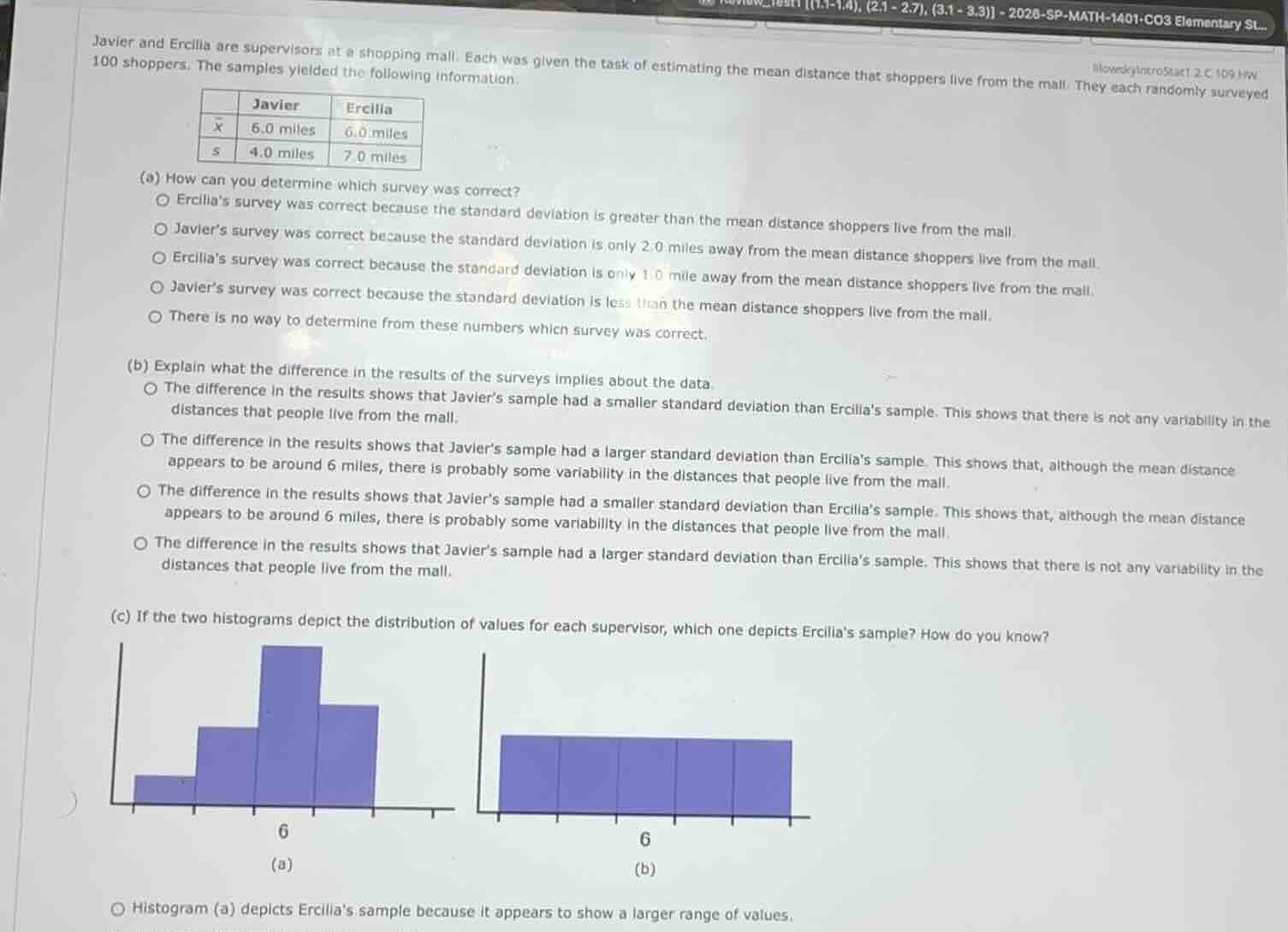 javier and ercilla are supervisors at a shopping mall. each was given t…