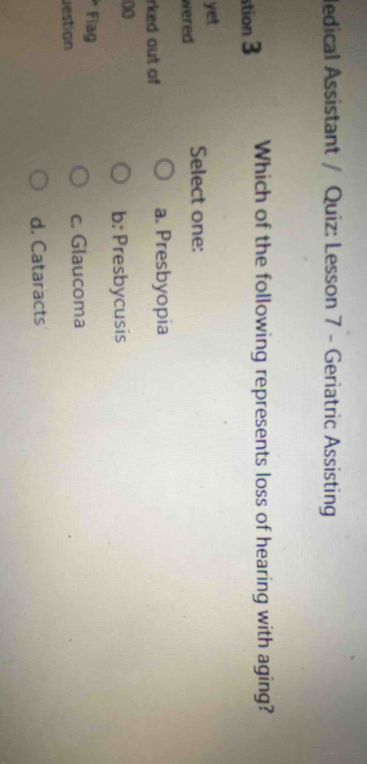 medical assistant / quiz: lesson 7 - geriatric assisting question 3 whi…
