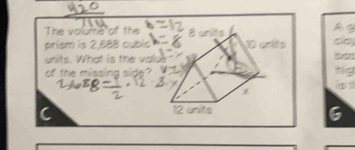 the volume of the prism is 2,688 cubic units. what is the value of the …