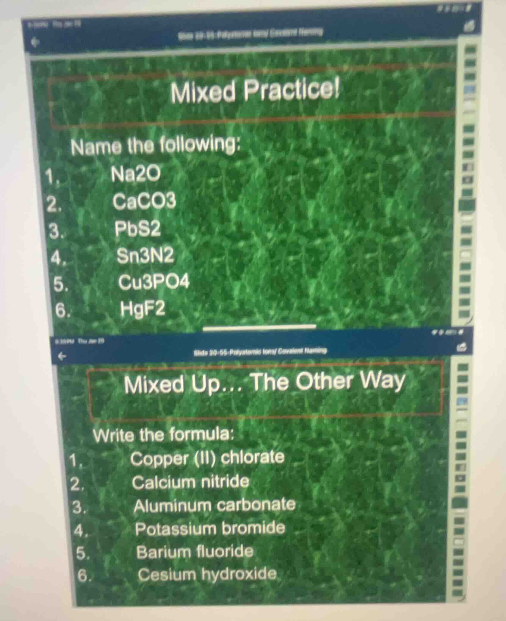 mixed practice! name the following: 1. na2o 2. caco3 3. pbs2 4. sn3n2 5…