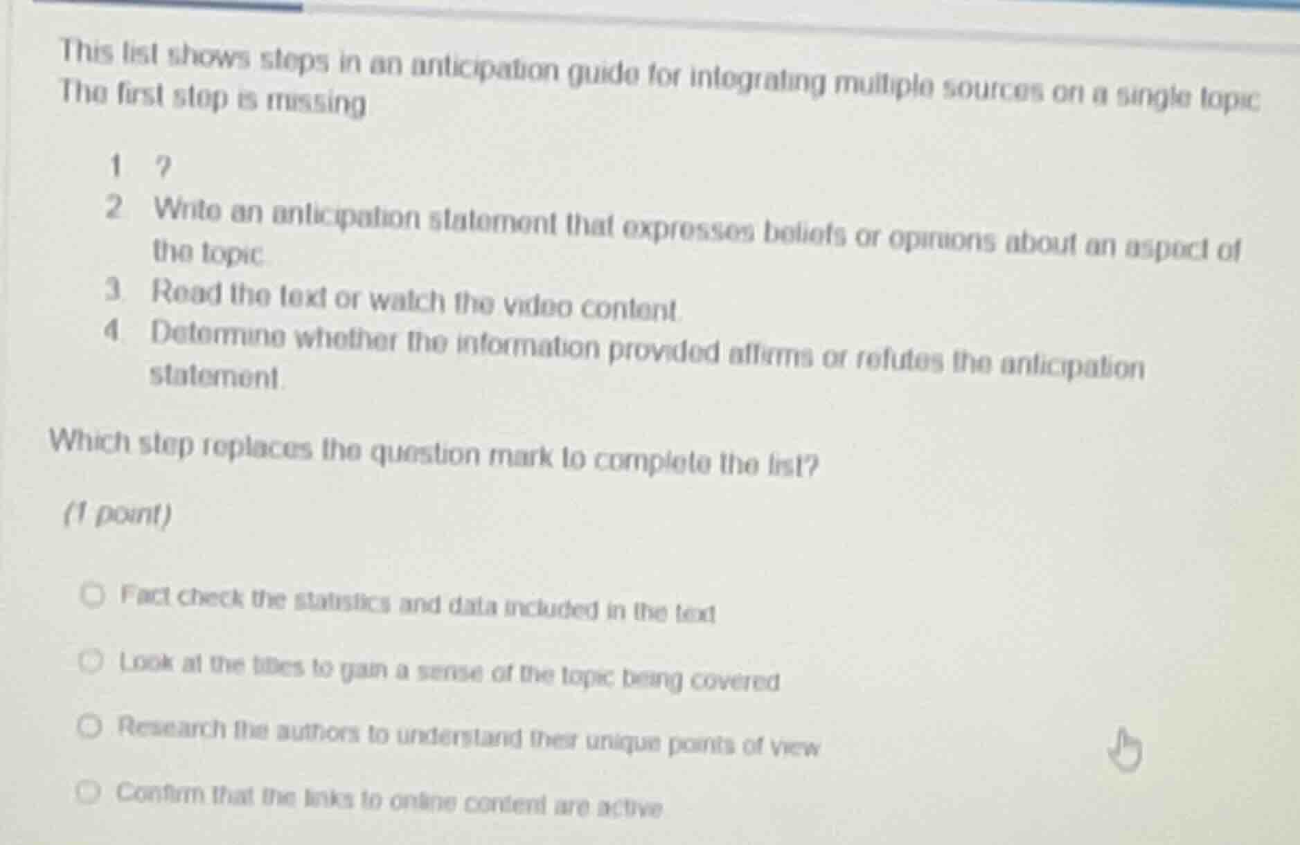 this list shows steps in an anticipation guide for integrating multiple…