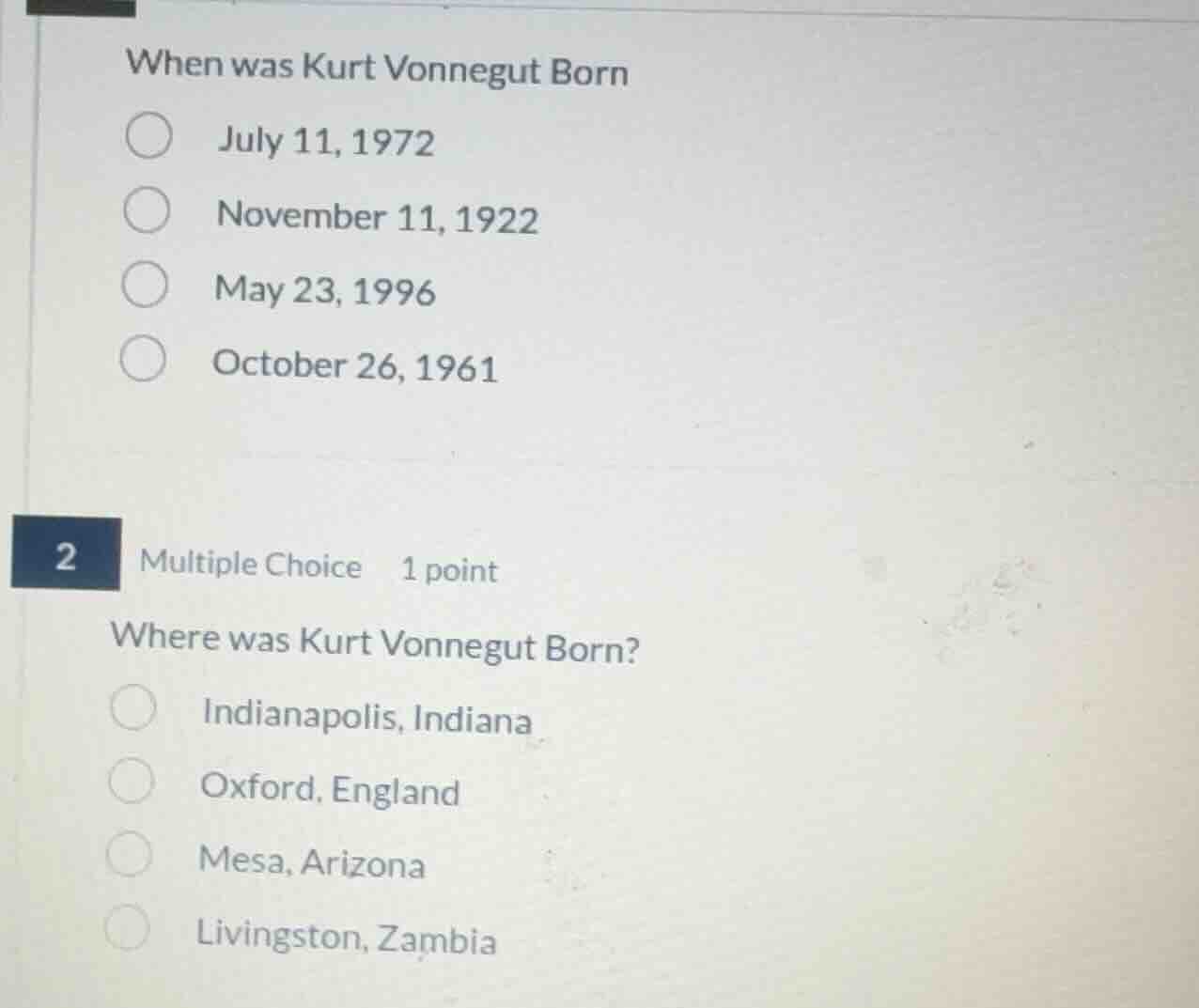 when was kurt vonnegut born ○ july 11, 1972 ○ november 11, 1922 ○ may 2…