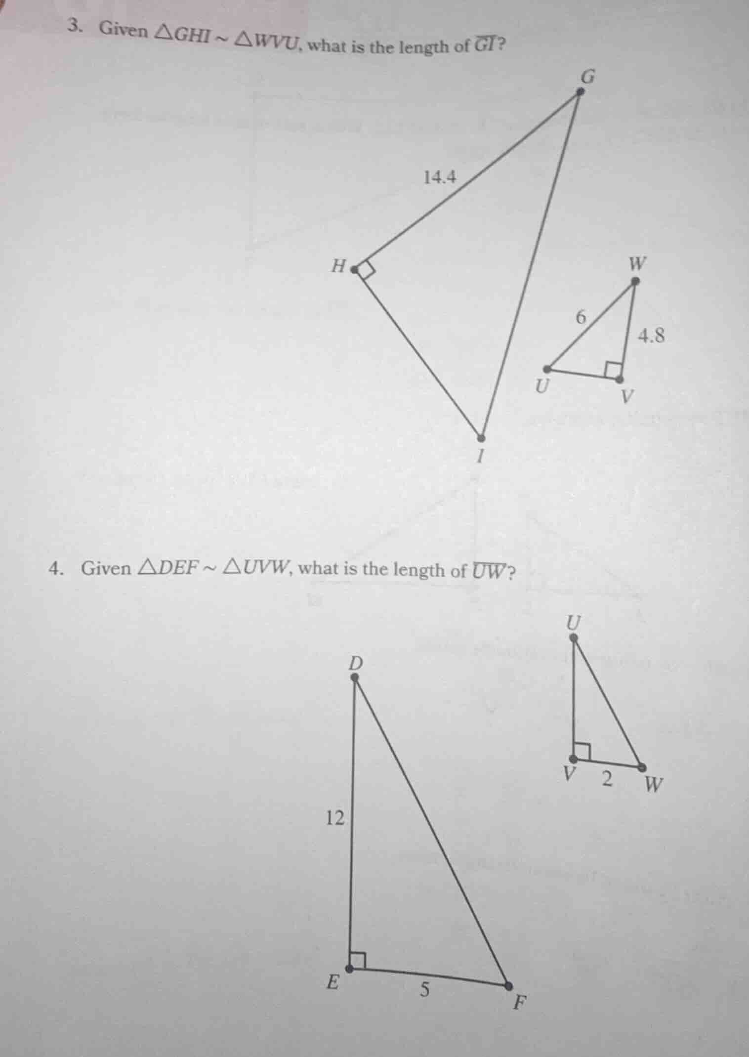 3. given $\\triangle ghi \\sim \\triangle wvu$, what is the length of $…