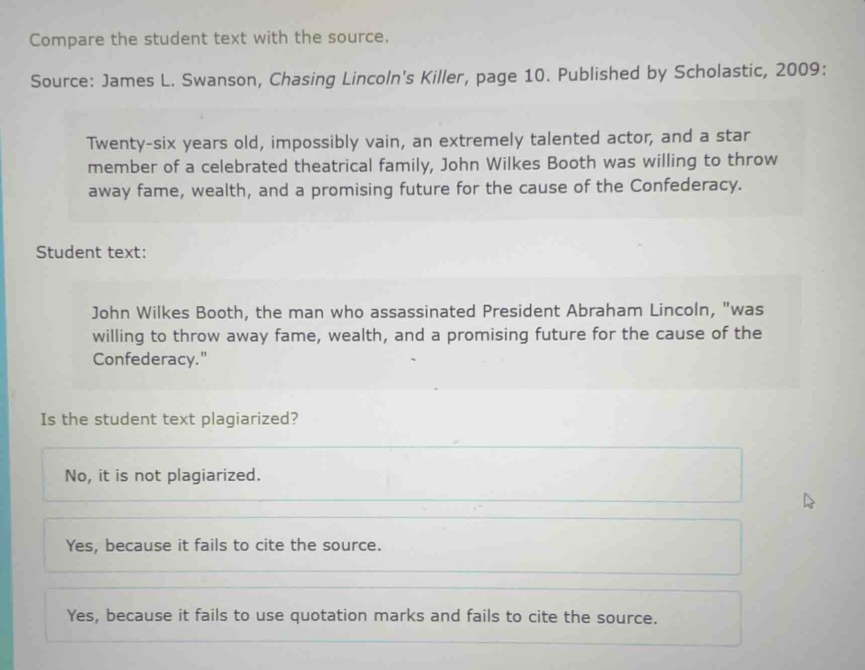 compare the student text with the source. source: james l. swanson, cha…