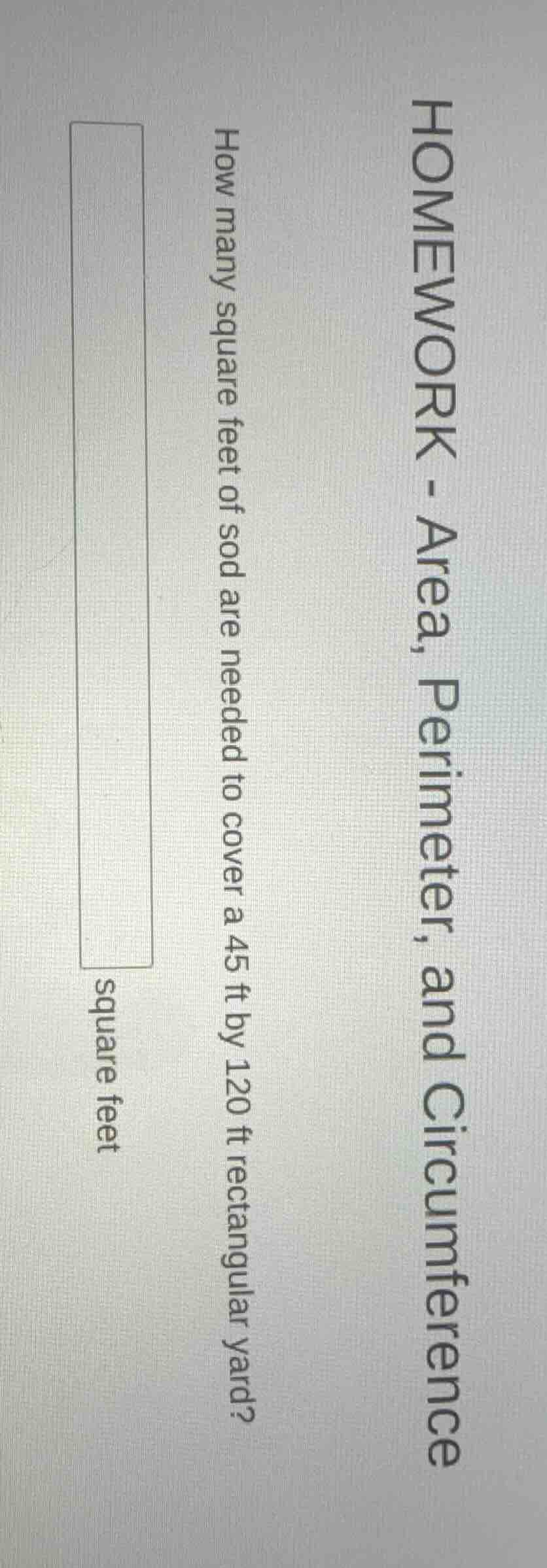 homework - area, perimeter, and circumference how many square feet of s…