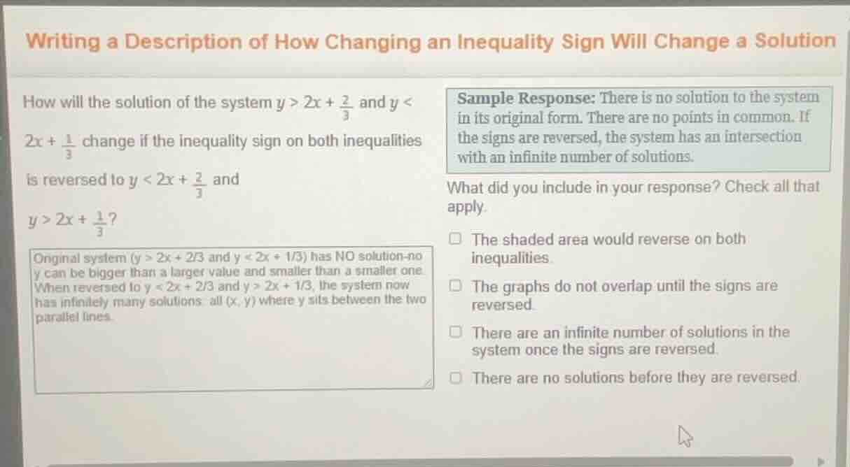 writing a description of how changing an inequality sign will change a …