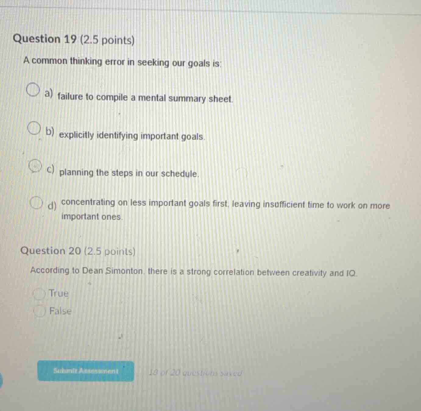 question 19 (2.5 points) a common thinking error in seeking our goals i…