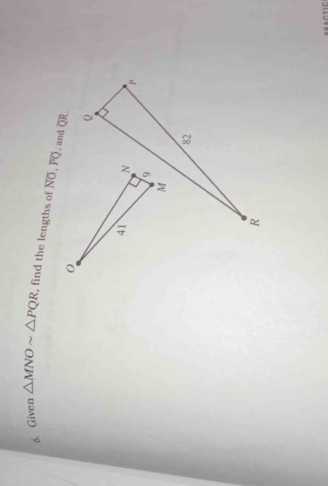 6. given $\\triangle mno \\sim \\triangle pqr$, find the lengths of $\\…