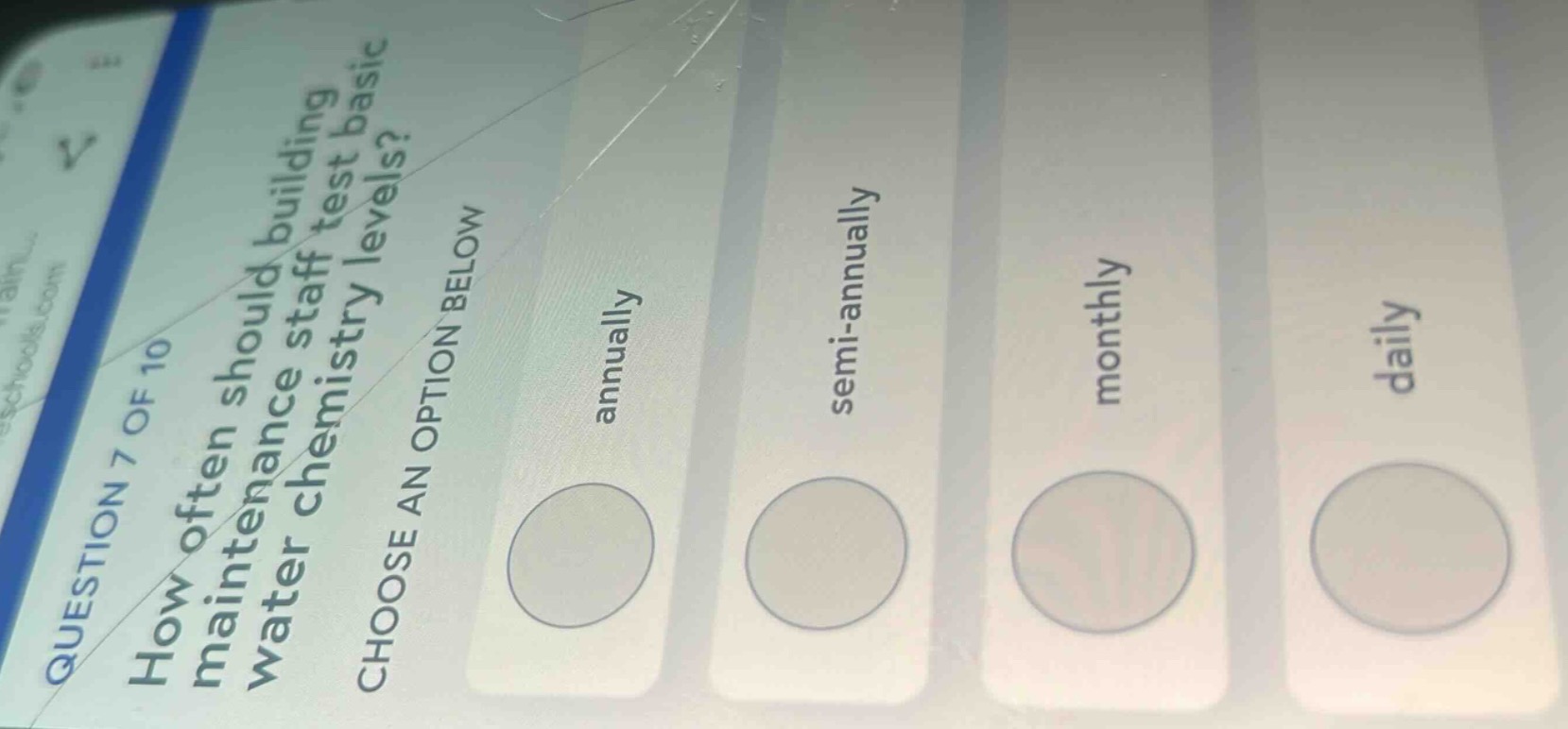 question 7 of 10 how often should building maintenance staff test basic…