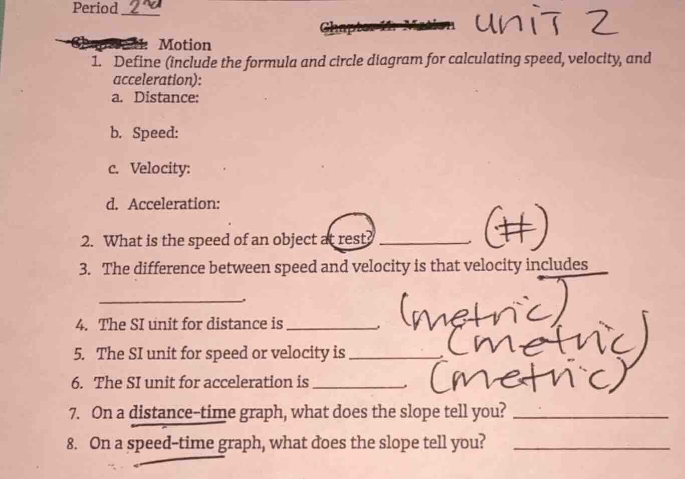 period 2nd unit 2 motion 1. define (include the formula and circle diag…