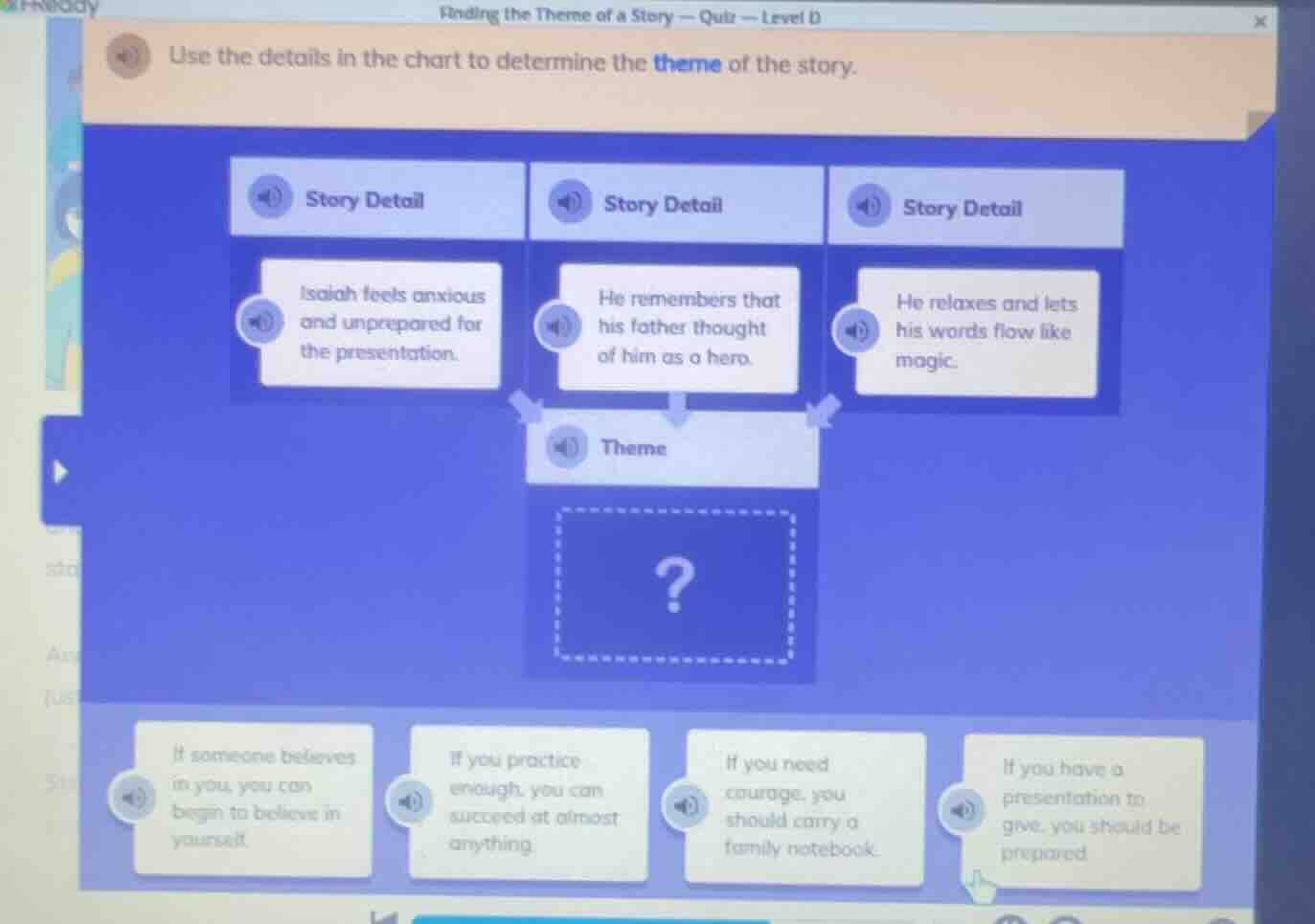 finding the theme of a story — quiz — level d use the details in the ch…