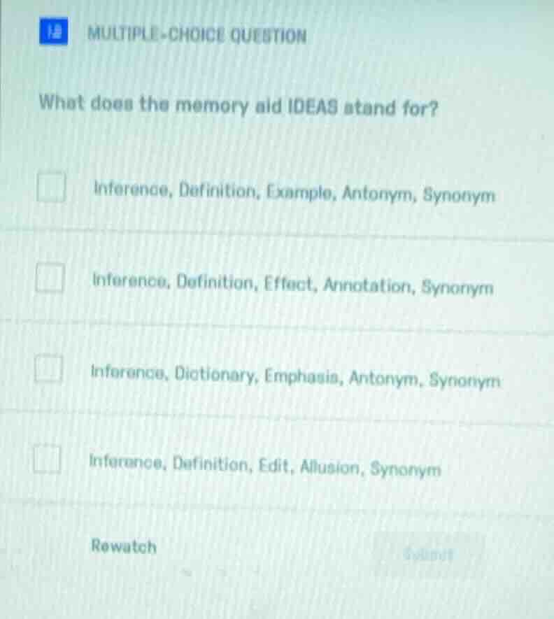 multiple-choice question what does the memory aid ideas stand for? infe…