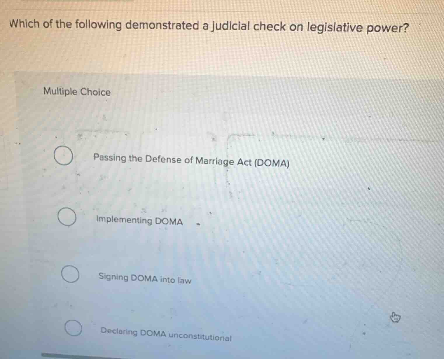 which of the following demonstrated a judicial check on legislative pow…