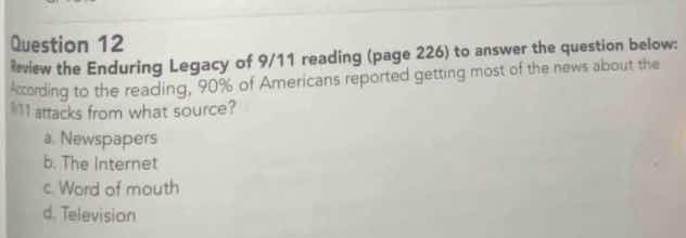 question 12 review the enduring legacy of 9/11 reading (page 226) to an…