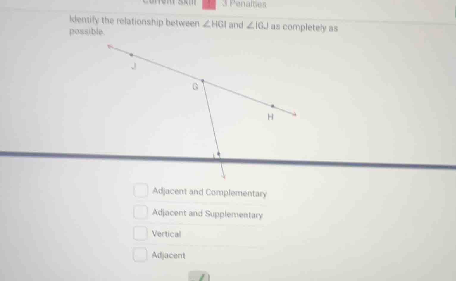 identify the relationship between $\\angle hgi$ and $\\angle igj$ as co…