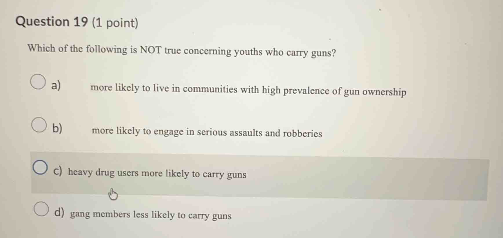 question 19 (1 point) which of the following is not true concerning you…