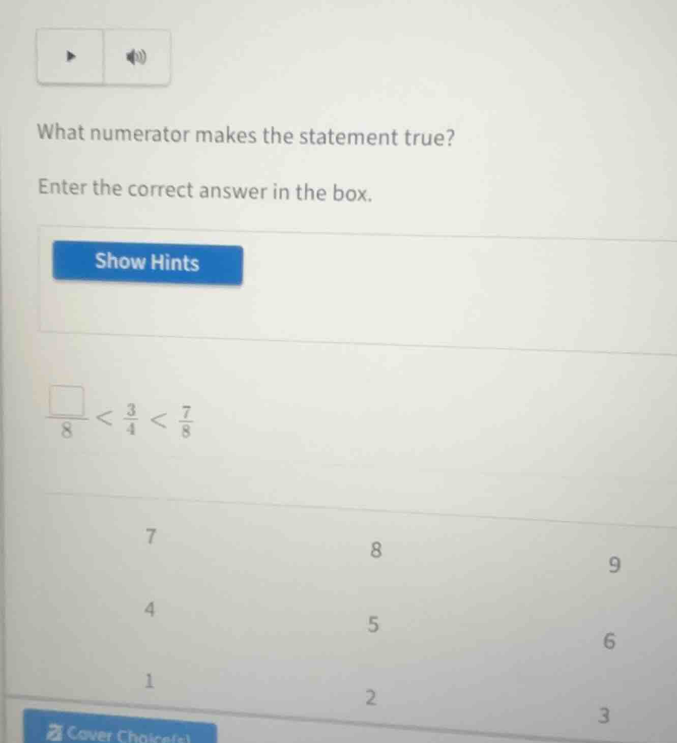 what numerator makes the statement true? enter the correct answer in th…