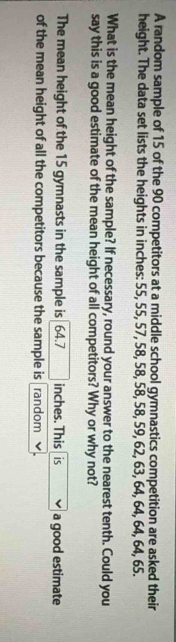 a random sample of 15 of the 90 competitors at a middle school gymnasti…