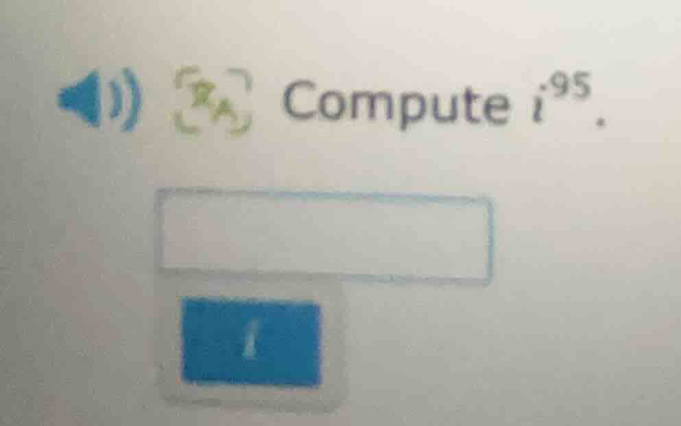 compute $i^{95}$.