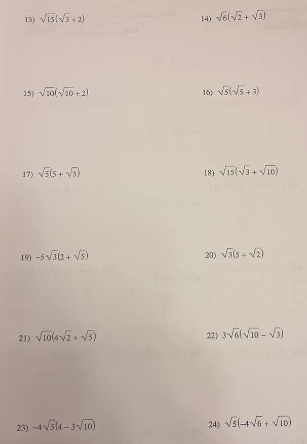 13) $sqrt{15}(sqrt{3} + 2)$ 14) $sqrt{6}(sqrt{2} + sqrt{3})$ 15) $sqrt{…
