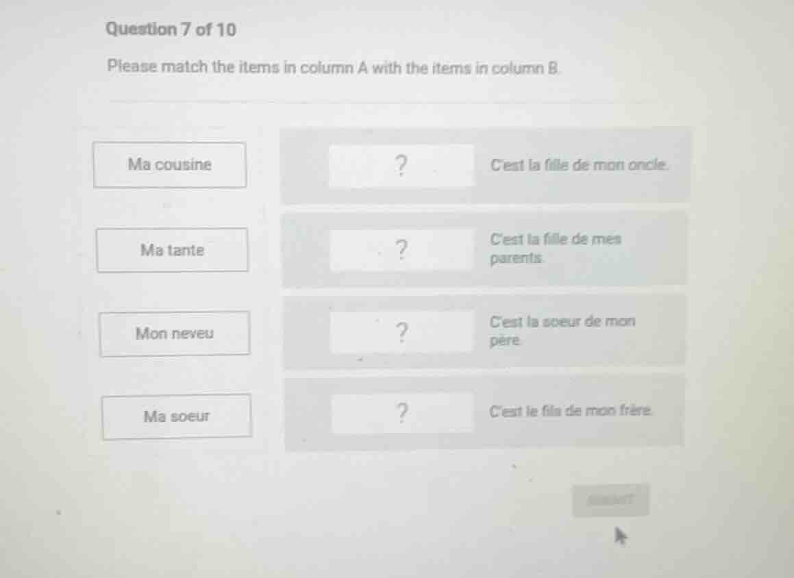 question 7 of 10 please match the items in column a with the items in c…