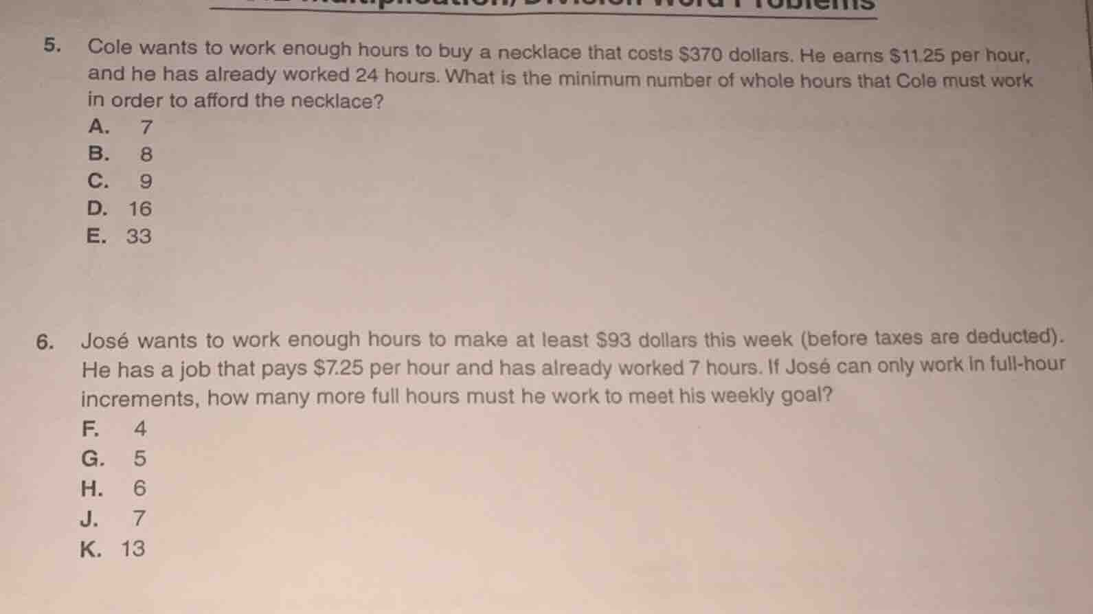 5. cole wants to work enough hours to buy a necklace that costs $370 do…