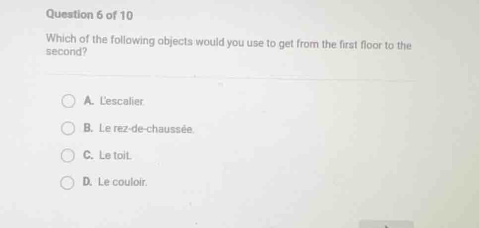 question 6 of 10 which of the following objects would you use to get fr…