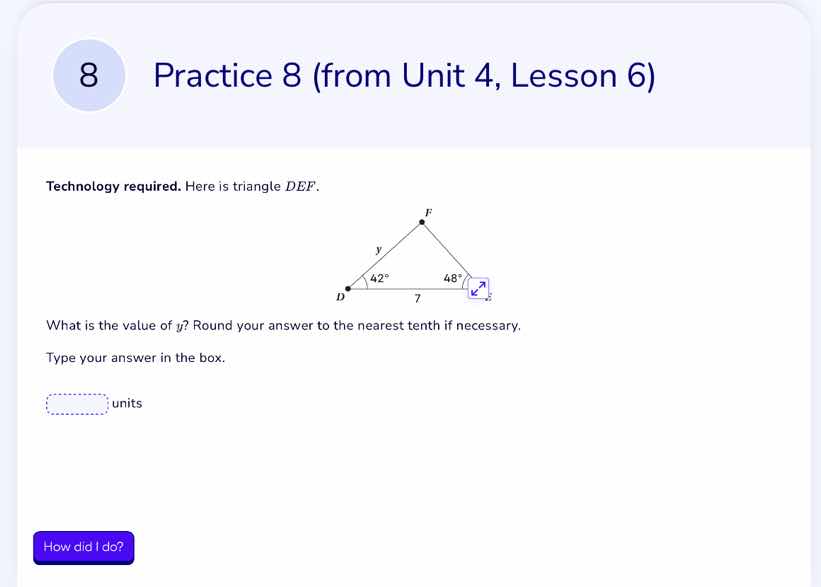 practice 8 (from unit 4, lesson 6) technology required. here is triangl…