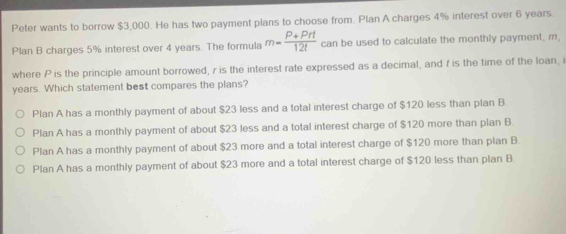 peter wants to borrow $3,000. he has two payment plans to choose from. …