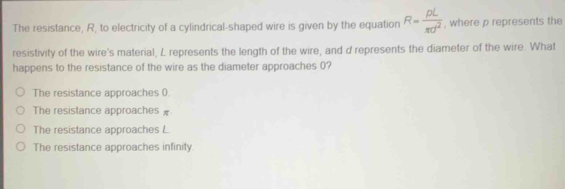 the resistance, r, to electricity of a cylindrical - shaped wire is giv…
