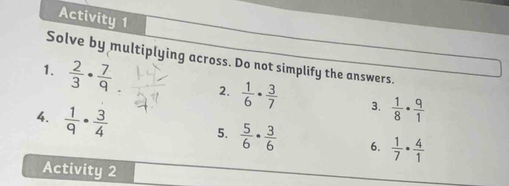 activity 1 solve by multiplying across. do not simplify the answers. 1.…
