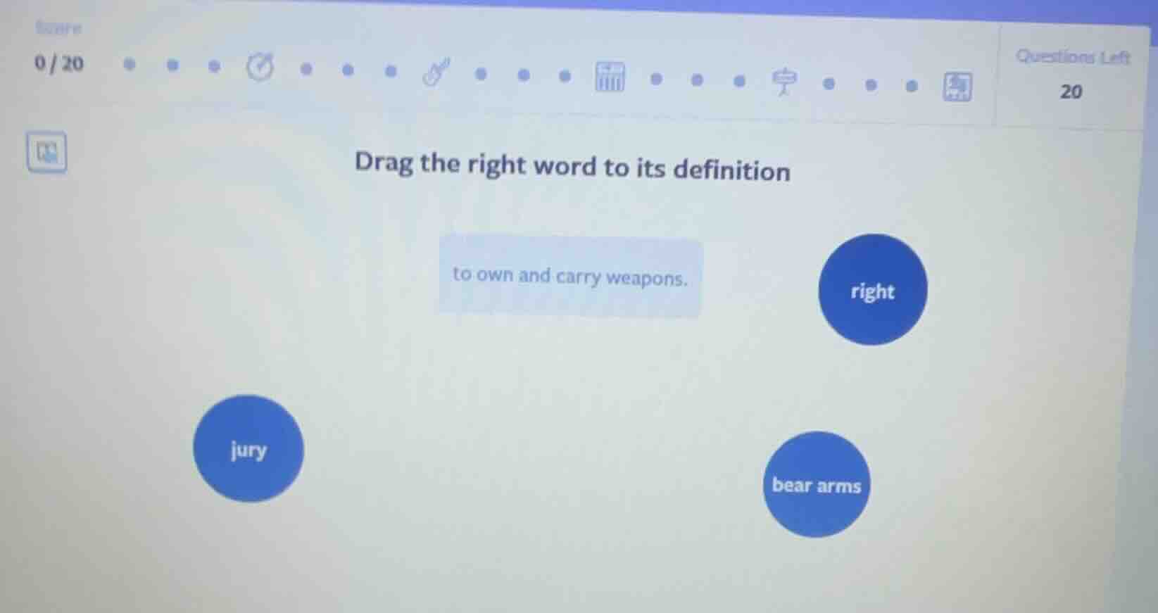 drag the right word to its definition to own and carry weapons. right j…