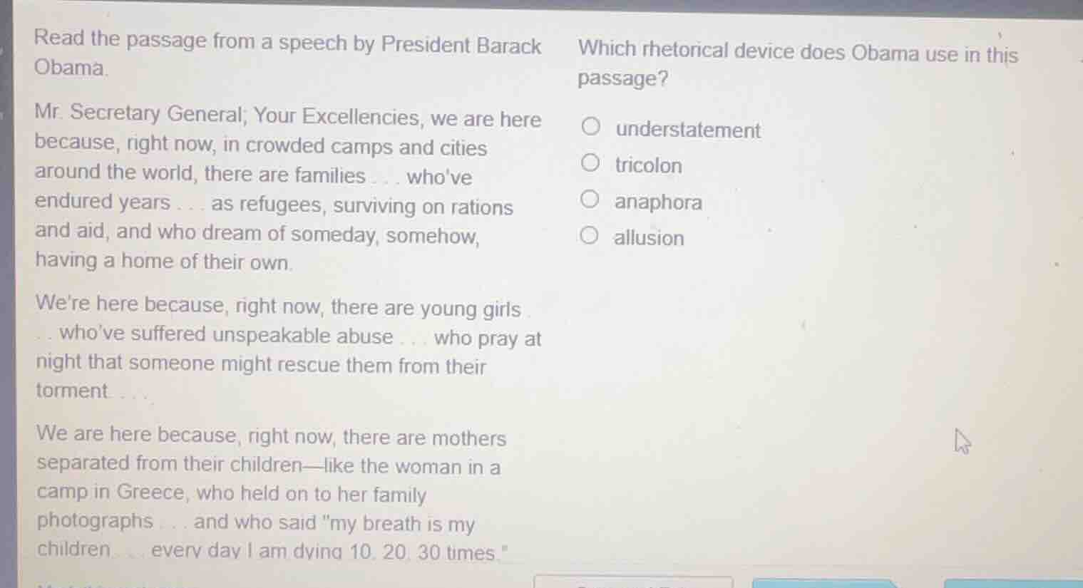 read the passage from a speech by president barack obama. mr. secretary…