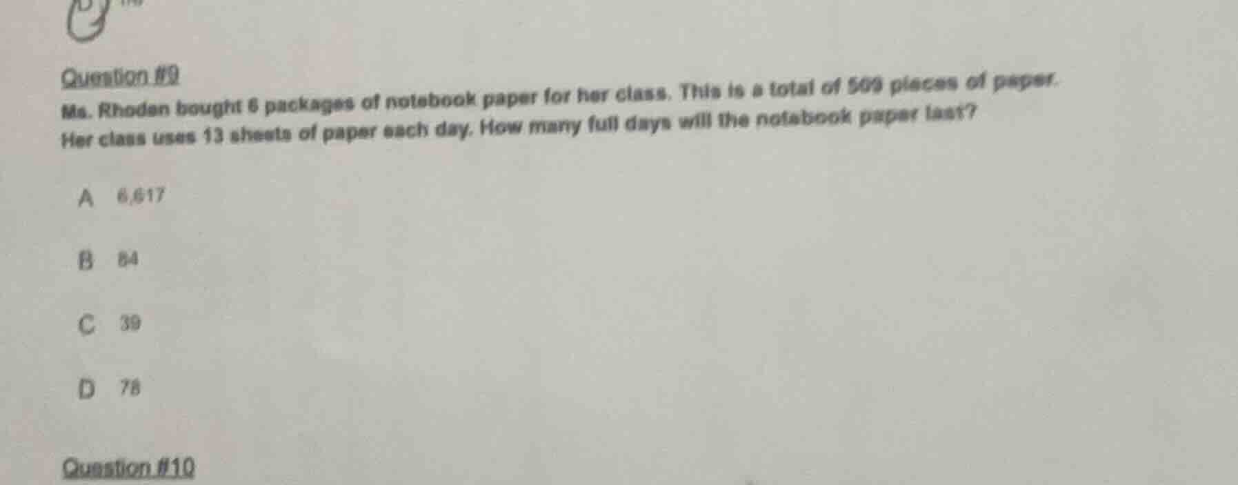 question #9 ms. rhodan bought 6 packages of notebook paper for her clas…