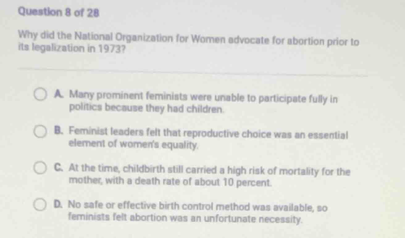question 8 of 28 why did the national organization for women advocate f…