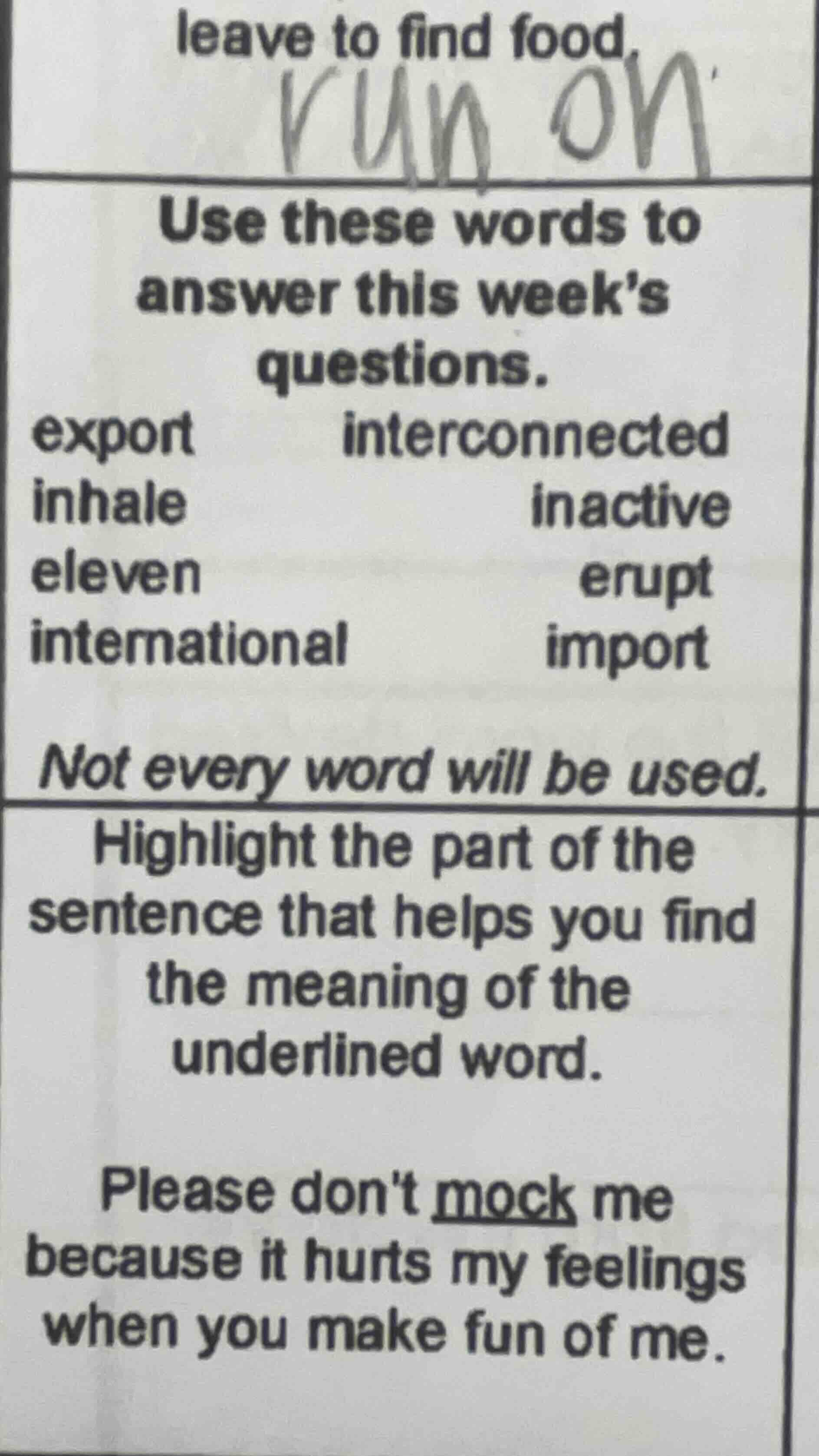 leave to find food. use these words to answer this week’s questions. ex…