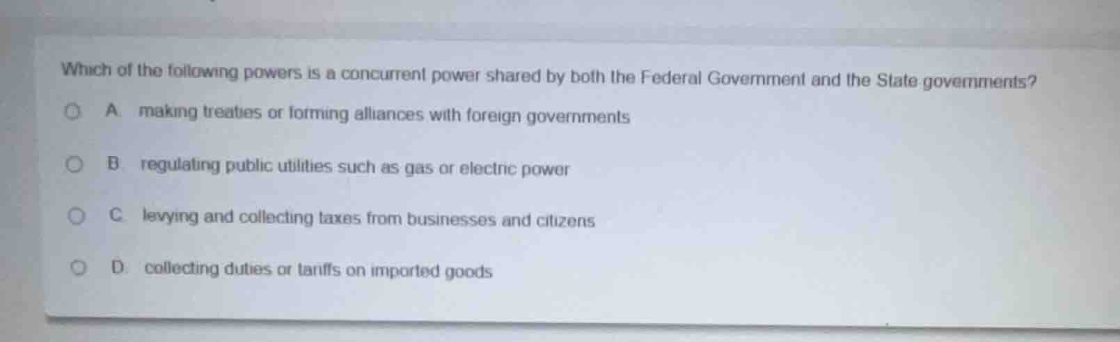 which of the following powers is a concurrent power shared by both the …