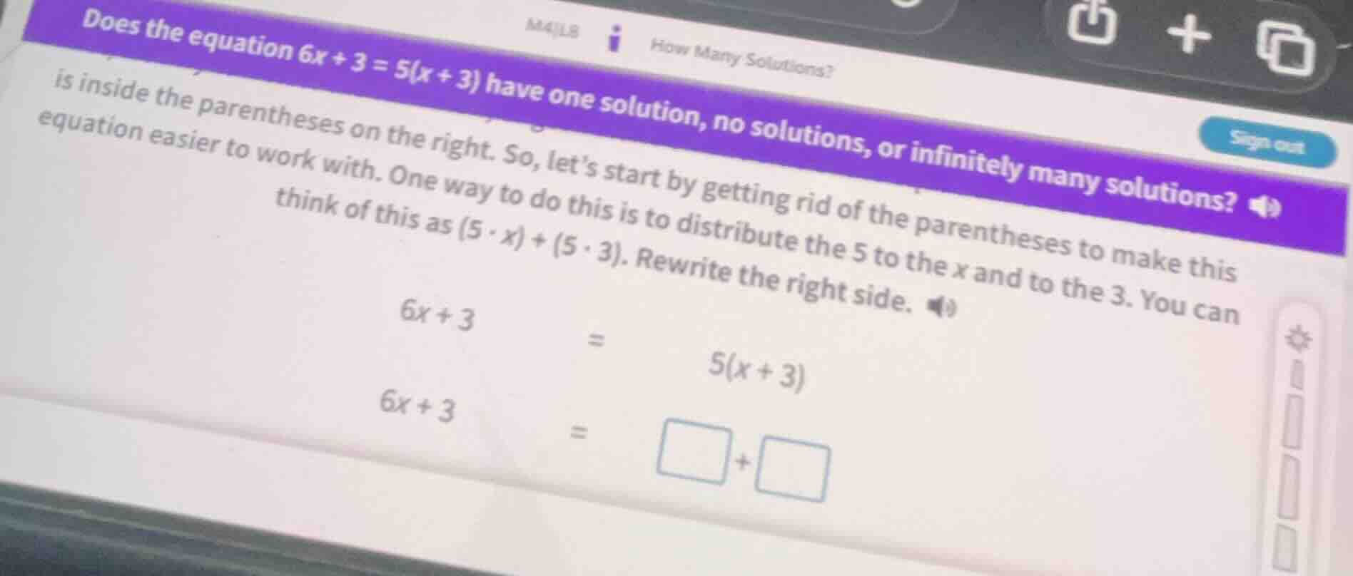 does the equation $6x + 3 = 5(x + 3)$ have one solution, no solutions, …