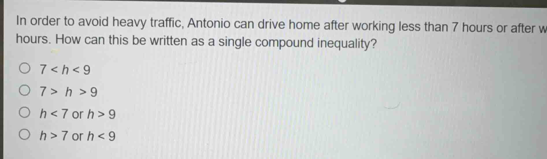 in order to avoid heavy traffic, antonio can drive home after working l…