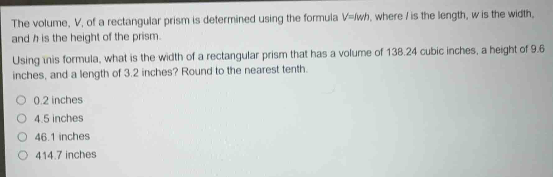 the volume, v, of a rectangular prism is determined using the formula v…