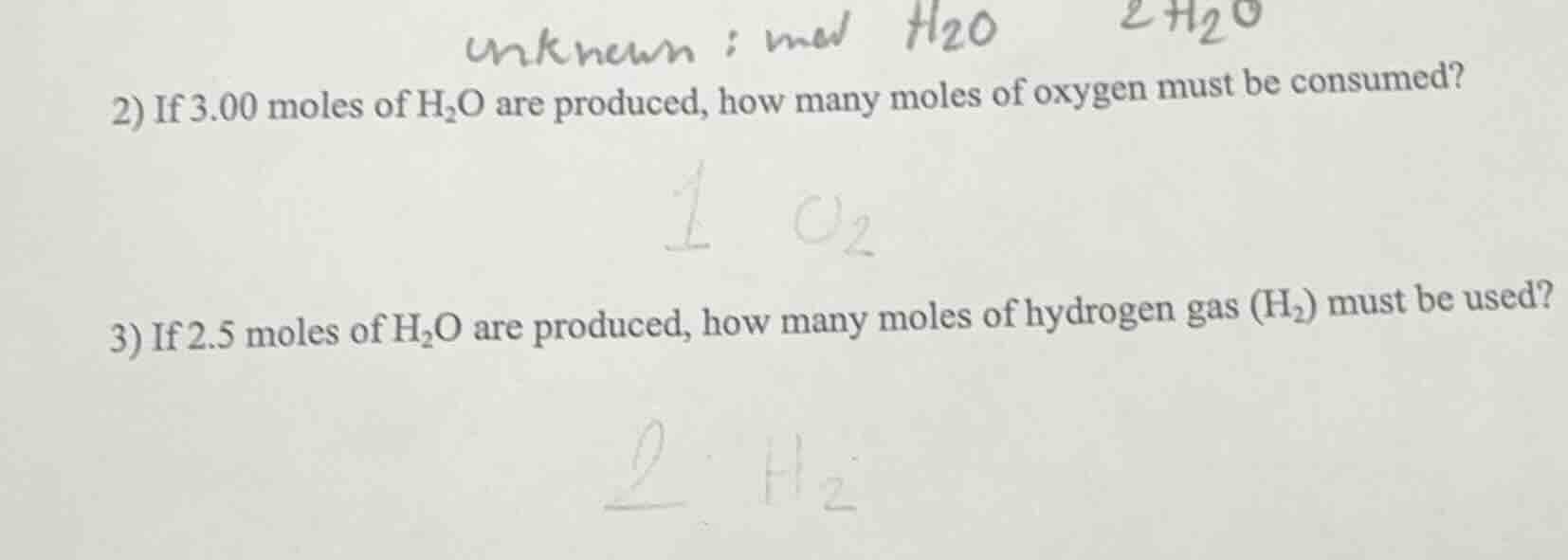 2) if 3.00 moles of h₂o are produced, how many moles of oxygen must be …