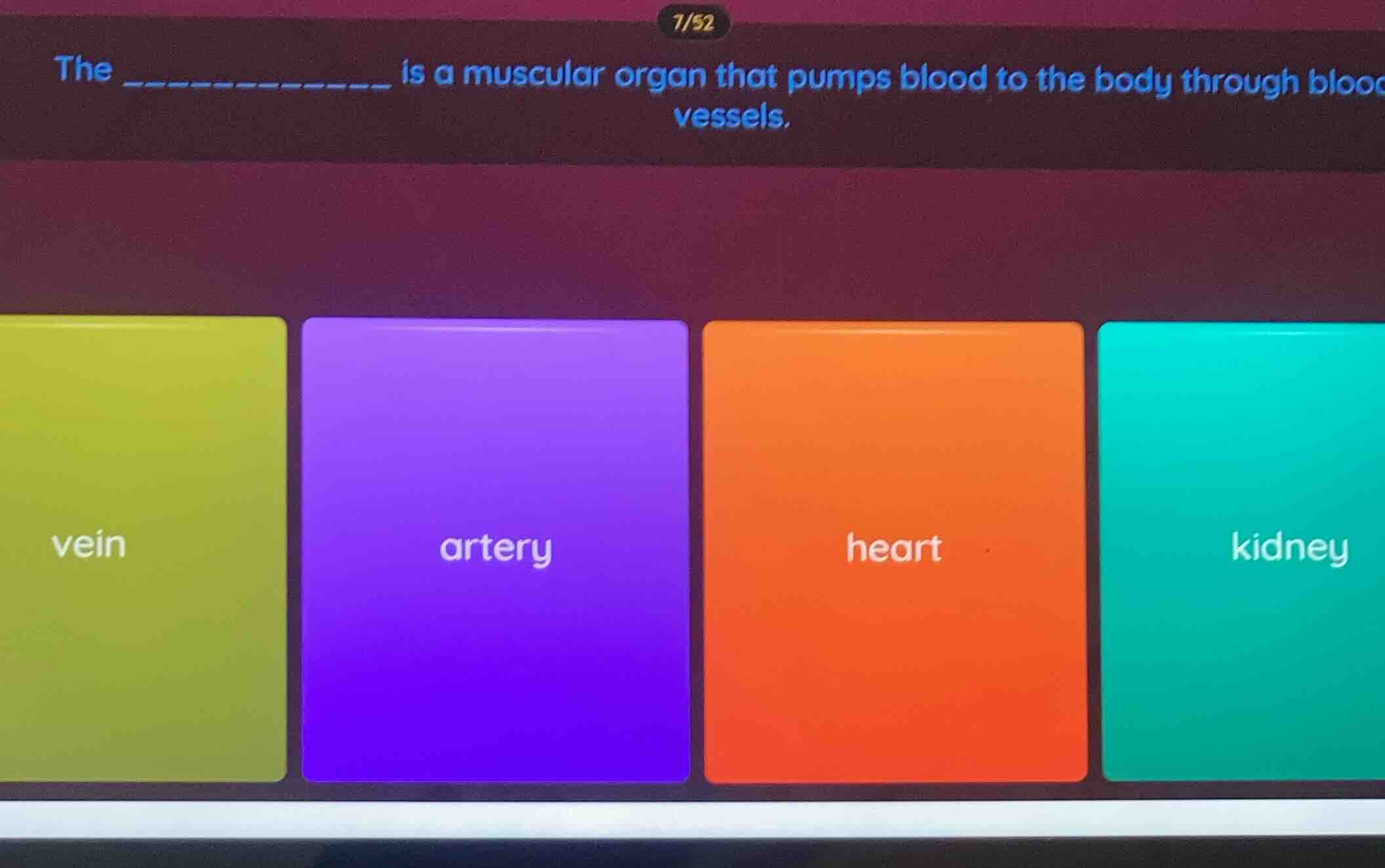 the __________ is a muscular organ that pumps blood to the body through…