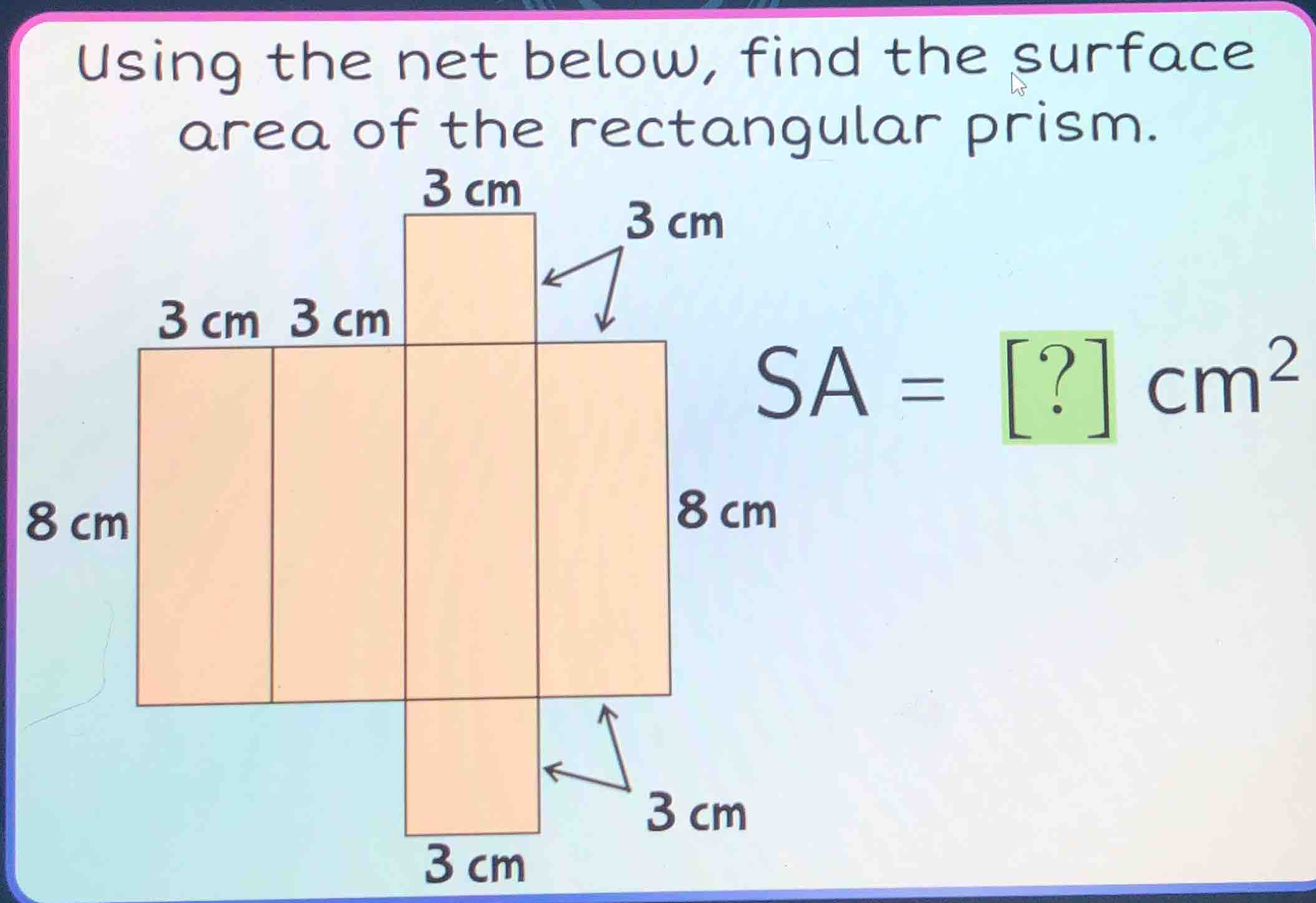 using the net below, find the surface area of the rectangular prism. sa…