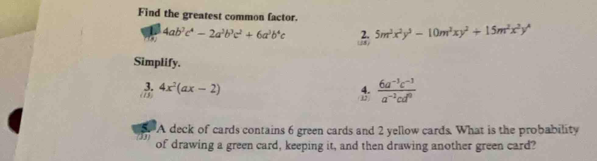 find the greatest common factor. 1. (4ab^{2}c^{4}-2a^{2}b^{3}c^{2}+6a^{…